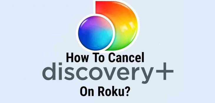 How To Cancel Discovery Plus