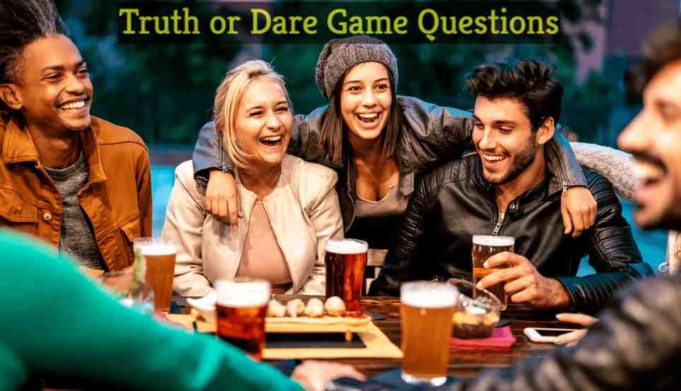 Truth or Dare Questions 1 11zon