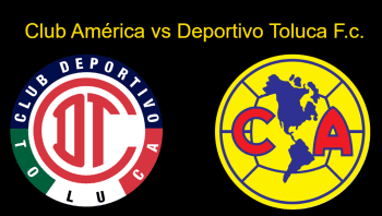 Club América vs Deportivo Toluca F.c. Timeline