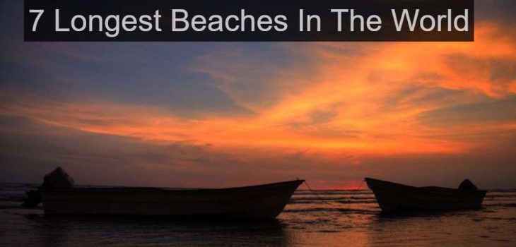 Longest Beaches In The World