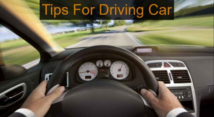 Tips For Driving Car