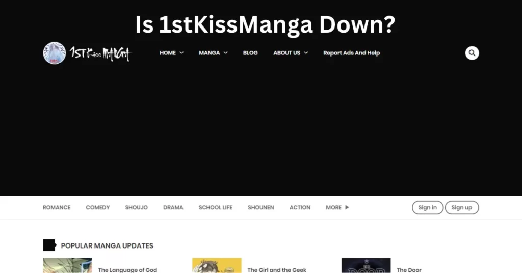 Is 1stKissManga Down