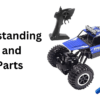 Understanding RC Car and Truck Parts