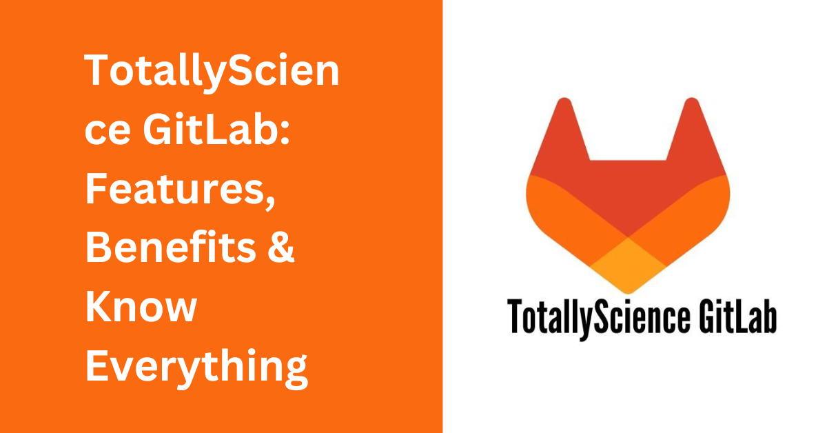 TotallyScience GitLab