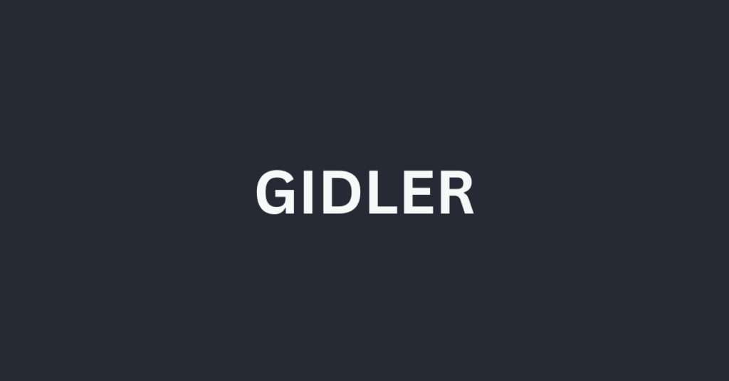 What is Gidler